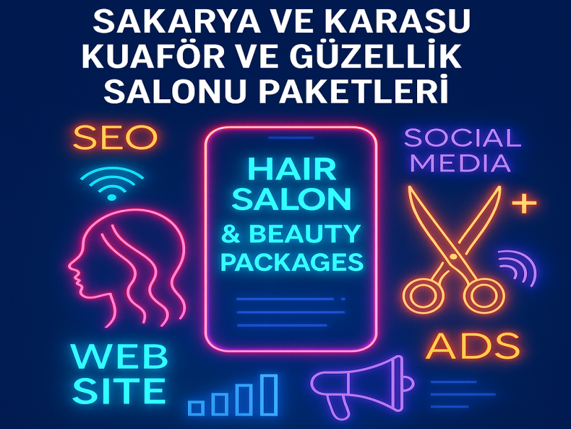 Sakarya ve Karasu Kuaför ve Güzellik Salonu Paketleri